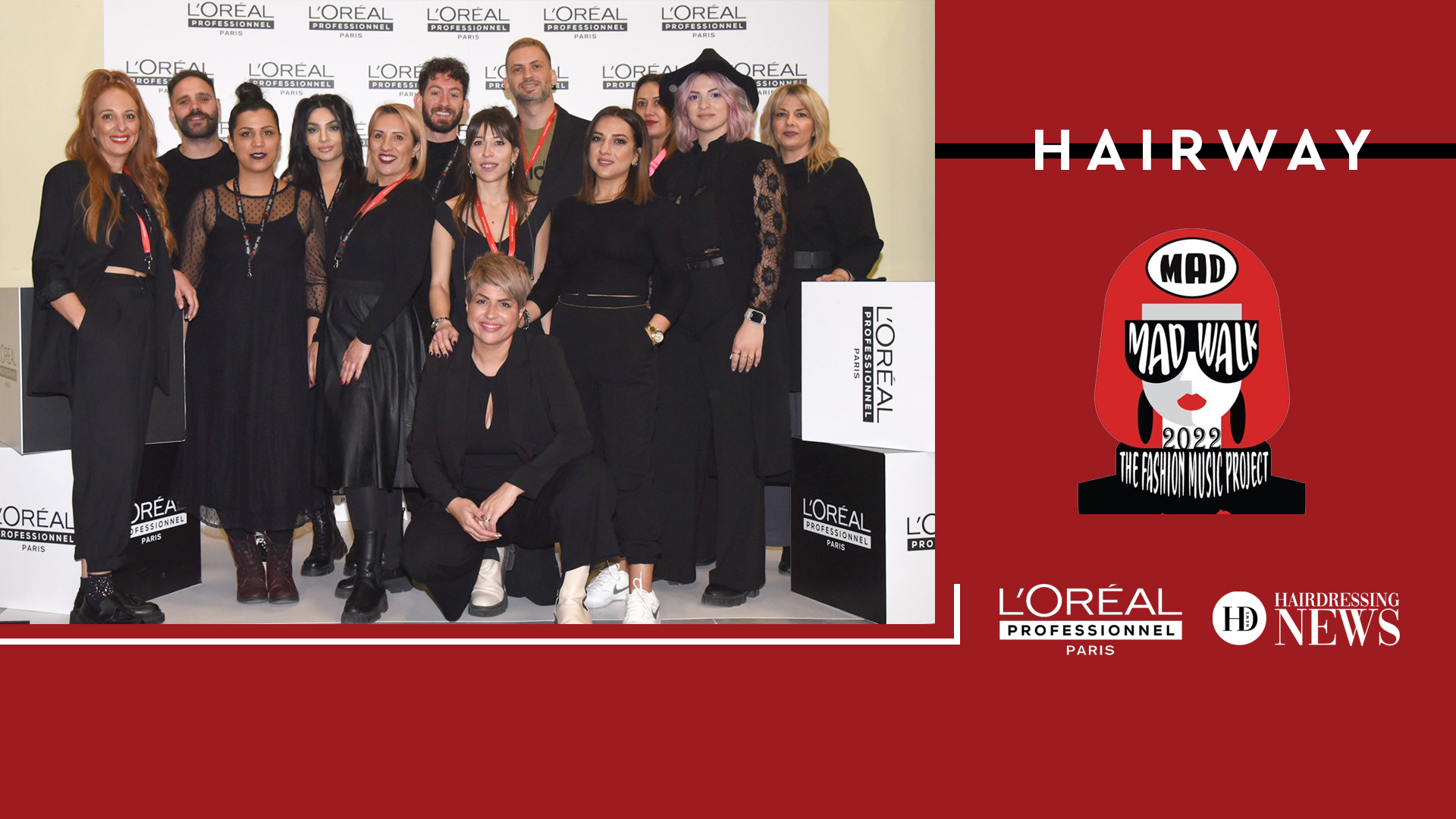 Τα κομμωτήρια Hairway στα Madwalk 2022