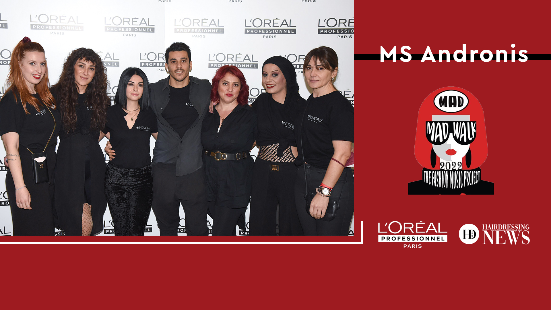 MS ANDRONIS salons at Madwalk 2022