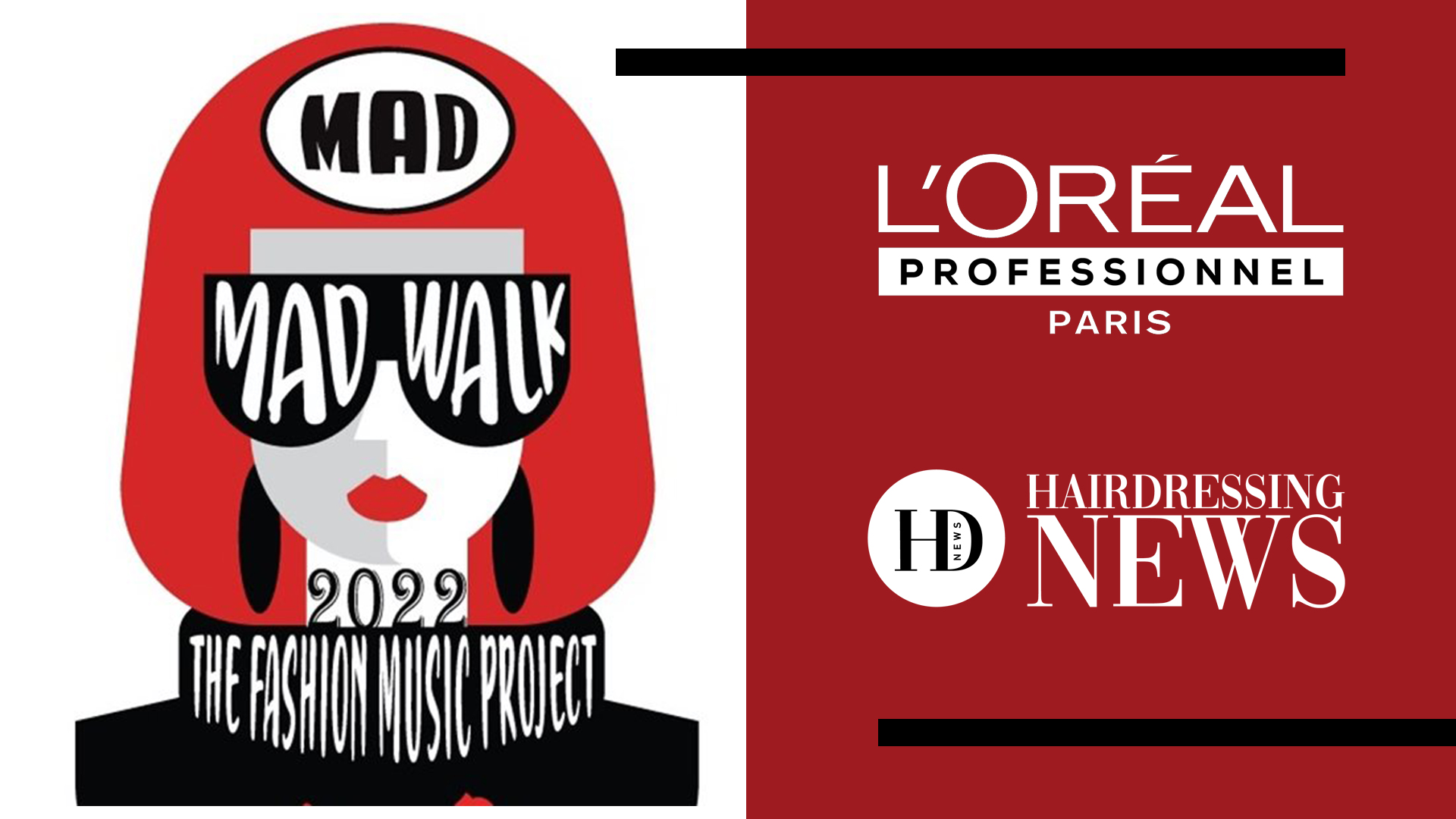L’Oréal Professionnel Paris X MADWALK 2022