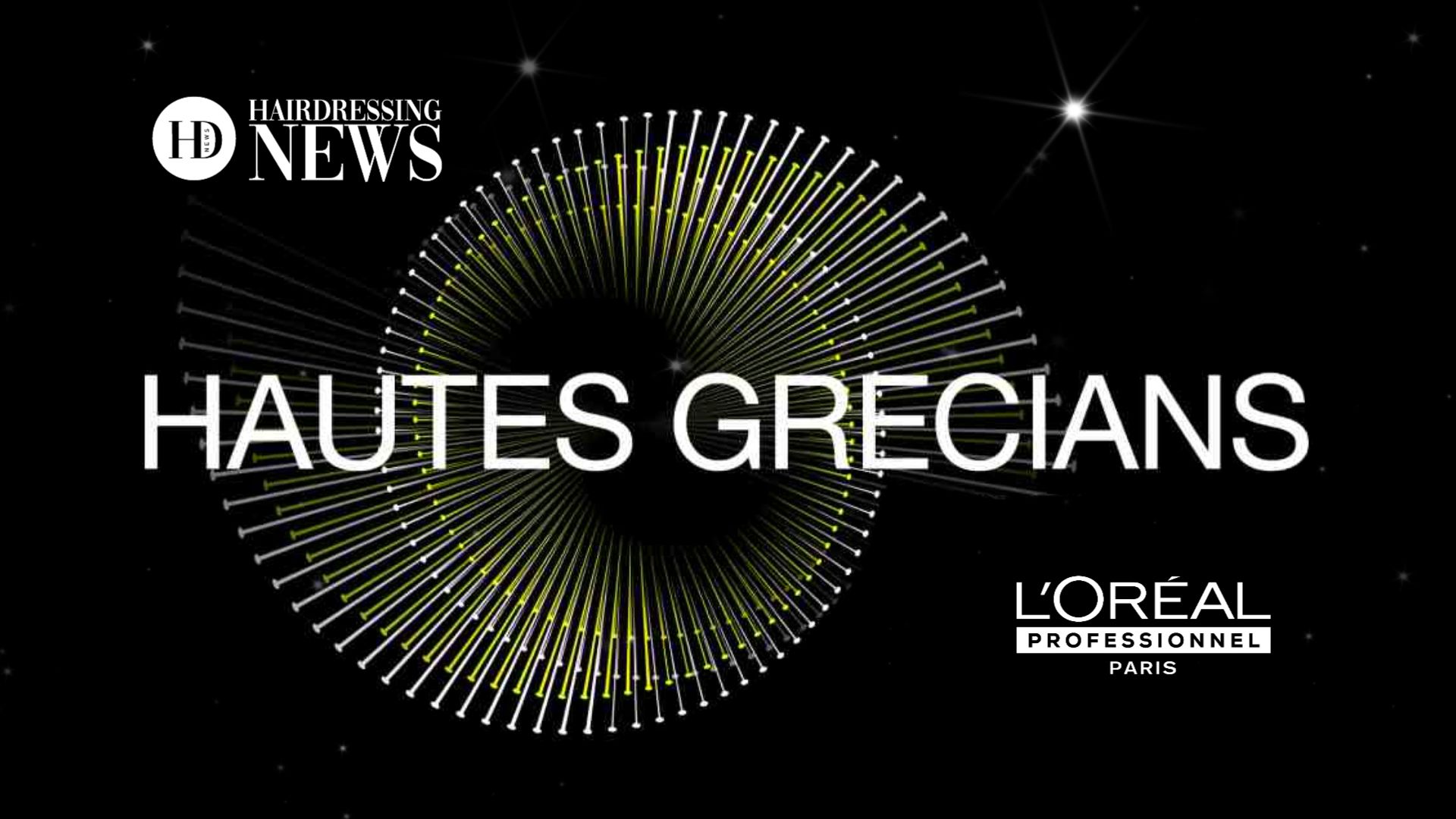Η L’Oréal Professionnel Paris για ακόμη μια φορά στο Hautes Grecians 2023