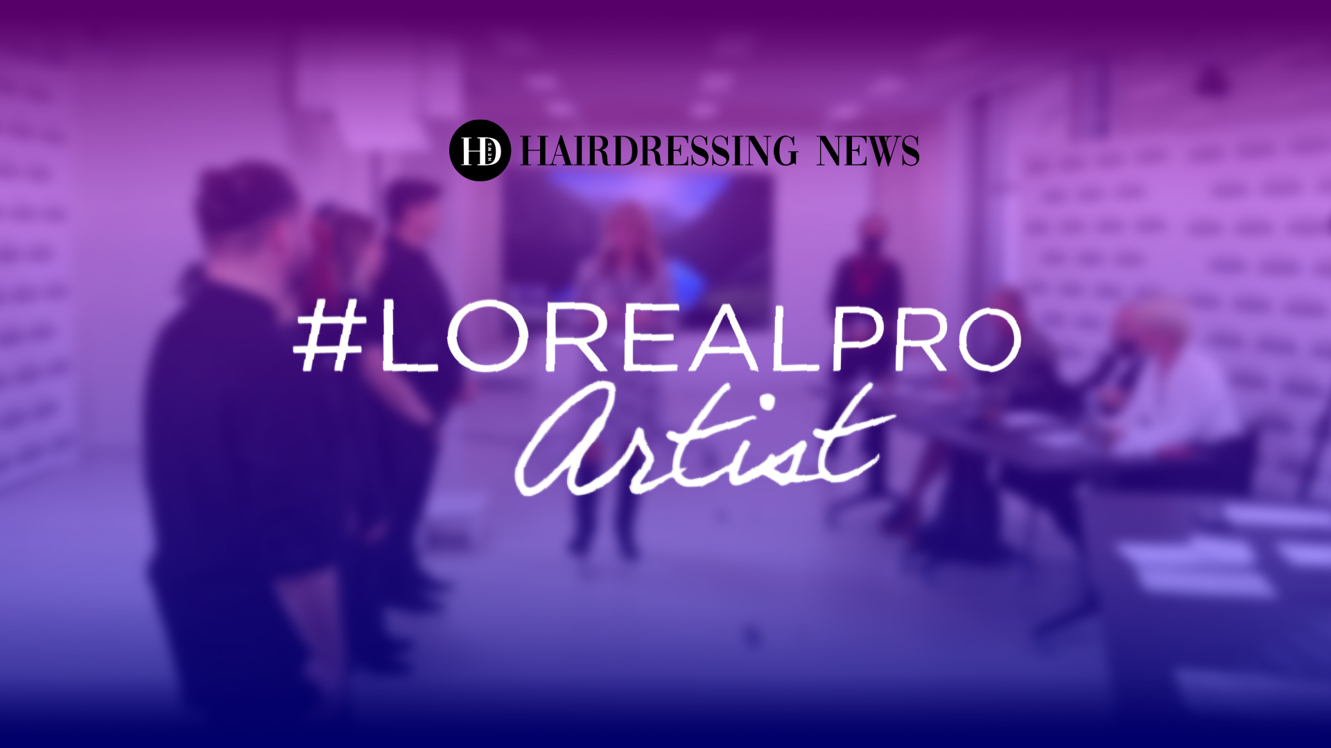 L’Oréal Pro Artists Audition!